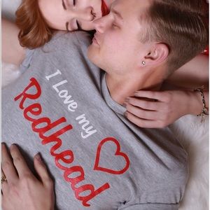 I love my redhead tshirt